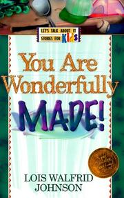 Cover of: You Are Wonderfully Made (Let's Talk About It Stories for Kids)