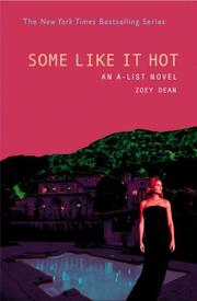 Cover of: Some Like It Hot (A-List #6) by Zoey Dean