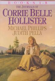 Cover of: Journals of Corrie Belle Hollister by Michael R. Phillips, Judith Pella