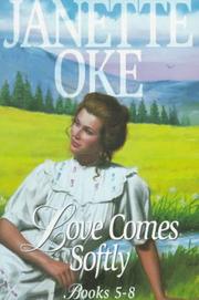 Cover of: Love Comes Softly (Books 5-8  Love Comes Softly Series)