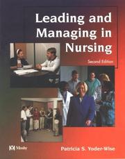 Cover of: Leading and managing in nursing | 