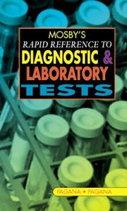 Cover of: Mosby's Rapid Reference To Diagnostic And Laboratory Test