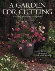 Cover of: A garden for cutting by Margaret Parke