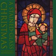 Cover of: A Stained-Glass Christmas: Six Removable Windows