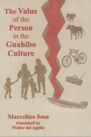 Cover of: The value of the person in the Guahibo culture by Marcelino Sosa