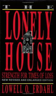 Cover of: The lonely house: strength for times of loss