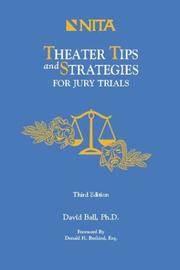 Cover of: Theater tips and strategies for jury trials