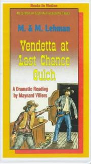 Cover of: Vendetta at Last Chance Gulch | 