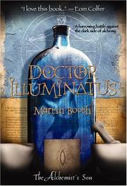 Cover of: Doctor Illuminatus: The Alchemist's Son Part I (The Alchemist's Son)