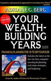 Cover of: Your Wealth-Building Years by Adriane G. Berg