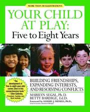 Cover of: Your Child at Play: Five to Eight Years | Marilyn Segal