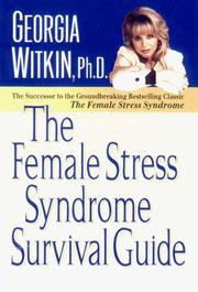 Cover of: The Female Stress Syndrome Survival Guide