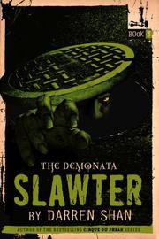 Cover of: Demonata #3, The: Slawter: Book 3 in the Demonata series (Demonata)