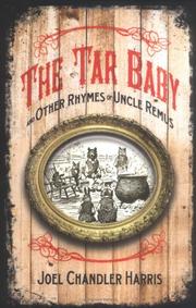 Cover of: Tar Baby and Other Rhymes of Uncle Remus | A. B. Frost