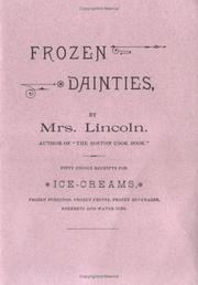 Cover of: Frozen Dainties by D A Lincoln, Lincoln, Mary Johnson Bailey "Mrs. D. A. Lincoln,"