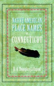 Cover of: Native American Place Names of Connecticut (Native American Place Names)
