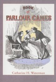 Cover of: Book of Parlour Games by Catharine H. Waterman