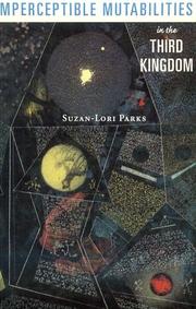 Cover of: Imperceptible Mutabilities in the Third Kingdom (Blue Corner Drama: No. 6) by Suzan-Lori Parks