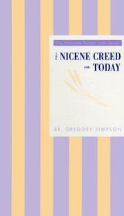 Cover of: The Nicene Creed for today by Gregory Simpson