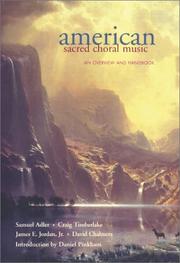 Cover of: American Sacred Choral Music: An Overview and a Handbook