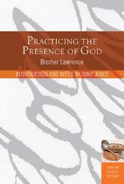 Cover of: Practicing the Presence of God (Christian Classics for Today)