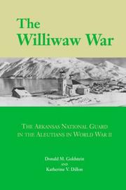 The Williwaw War by Donald M. Goldstein