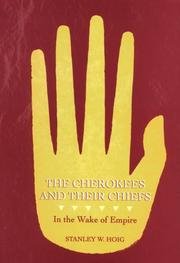 Cover of: The Cherokees and their chiefs by Stan Hoig