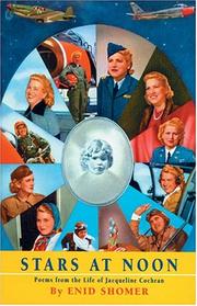 Cover of: Stars at noon: poems from the life of Jacqueline Cochran