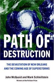 Cover of: Path of Destruction: The Devastation of New Orleans and the Coming Age of Superstorms