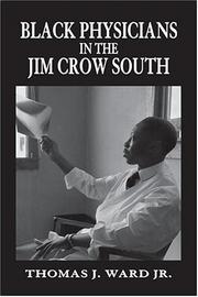 Cover of: Black Physicians in the Jim Crow South