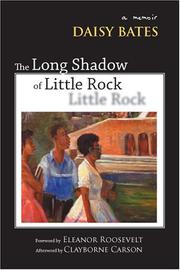 Cover of: The Long Shadow of Little Rock by Daisy Bates