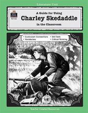 Cover of: A Guide for Using Charley Skedaddle in the Classroom