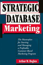Strategic database marketing by Arthur Middleton Hughes