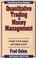 Cover of: Quantitative Trading and Money Management