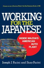 Working for the Japanese by Joseph J. Fucini