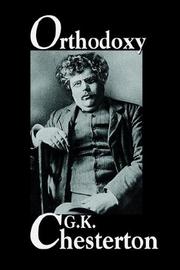 Cover of: Orthodoxy by Gilbert Keith Chesterton