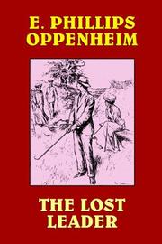 Cover of: The Lost Leader by Edward Phillips Oppenheim