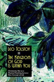 Cover of: The Kingdom of God Is Within You by Lev Nikolaevič Tolstoy