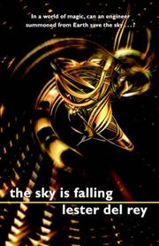 Cover of: The Sky is Falling by Lester del Rey, Lester del Rey