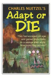 Adapt or Die