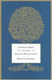 Cover of: Finding hope in the age of melancholy