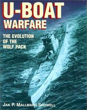 Cover of: U-boat warfare: the evolution of the wolf pack