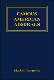 Famous American Admirals by Clark G. Reynolds