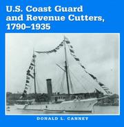 Cover of: U.S. Coast Guard and Revenue cutters, 1790-1935 by Donald L. Canney