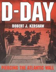 Cover of: D-Day by Robert J. Kershaw