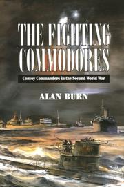 Cover of: The fighting commodores by Alan Burn