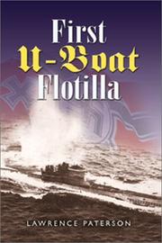 Cover of: The first U-boat flotilla by Lawrence Paterson