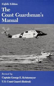 The Coast Guardsman's manual by George E. Krietemeyer