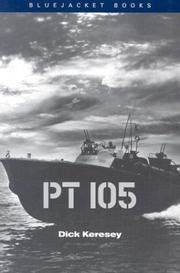 Cover of: PT 105 by Dick Keresey