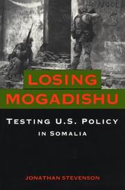 Cover of: Losing Mogadishu by Jonathan Stevenson